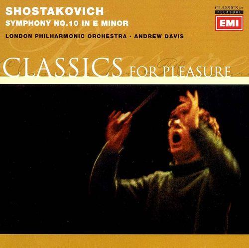 London Philharmonic Orchestra, Andrew Davis - Shostakovich - Symphony No. 10 in E minor - Cd