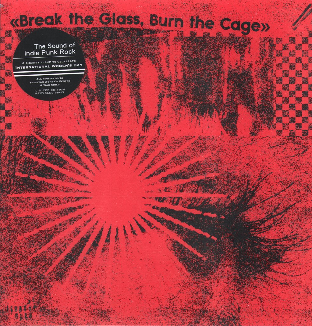 Various Artists - Break The Glass, Burn The Cage (The Sound of Indie Punk Rock) - Lp
