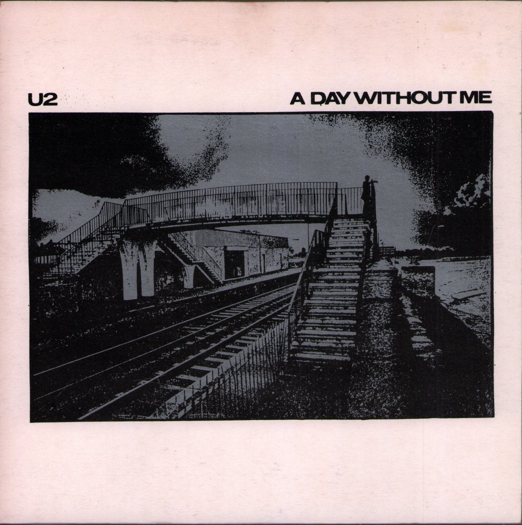 U2 - A Day Without Me - 7 Inch