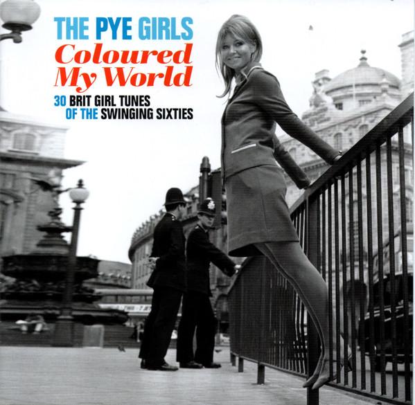 Various Artists - Pye Girls Coloured My World (30 Brit Girl Tunes of the Swinging Sixties) - Cd
