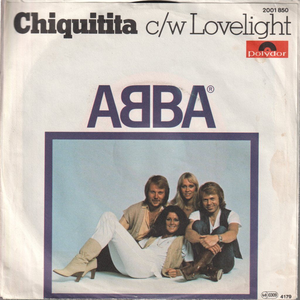 ABBA - Chiquitita c/w Lovelight - 7 Inch