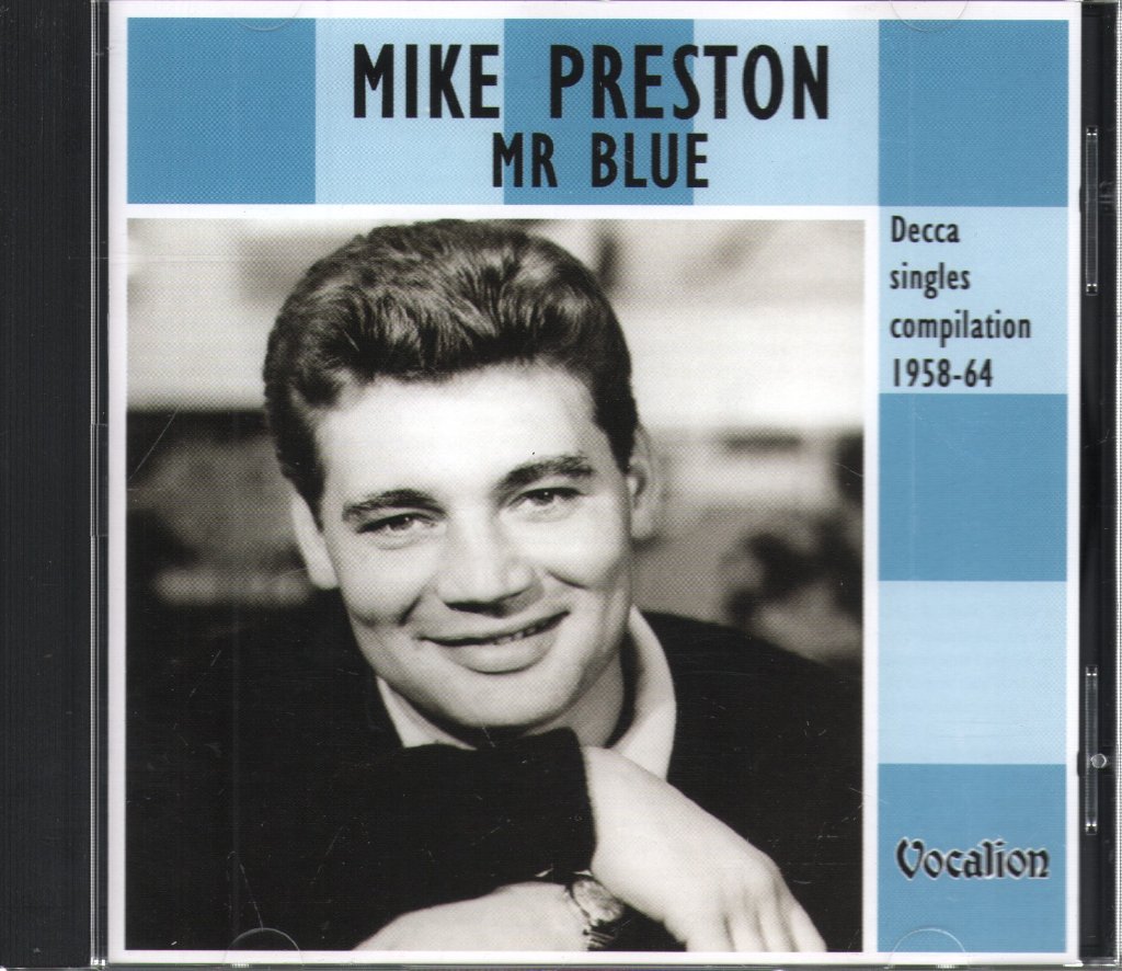 Mike Preston - Mr Blue (Decca Singles Compilation 1958-64) - Cd