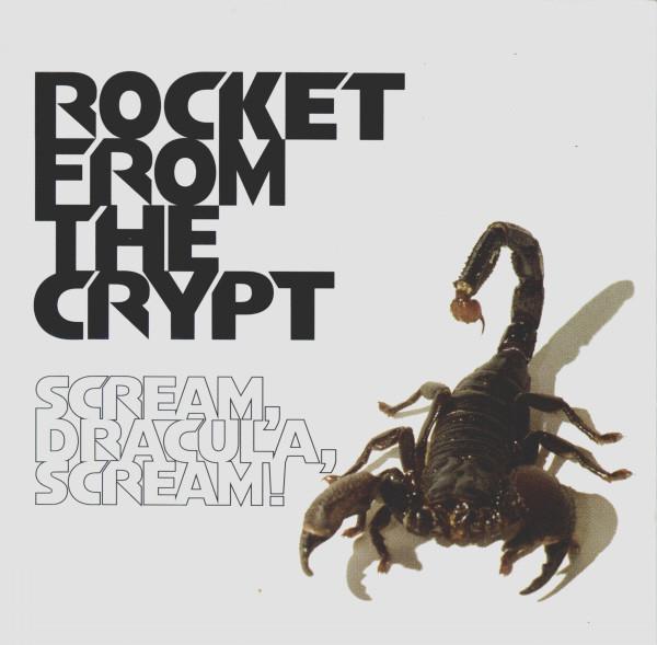 Rocket From The Crypt - Scream, Dracula, Scream! - Cd