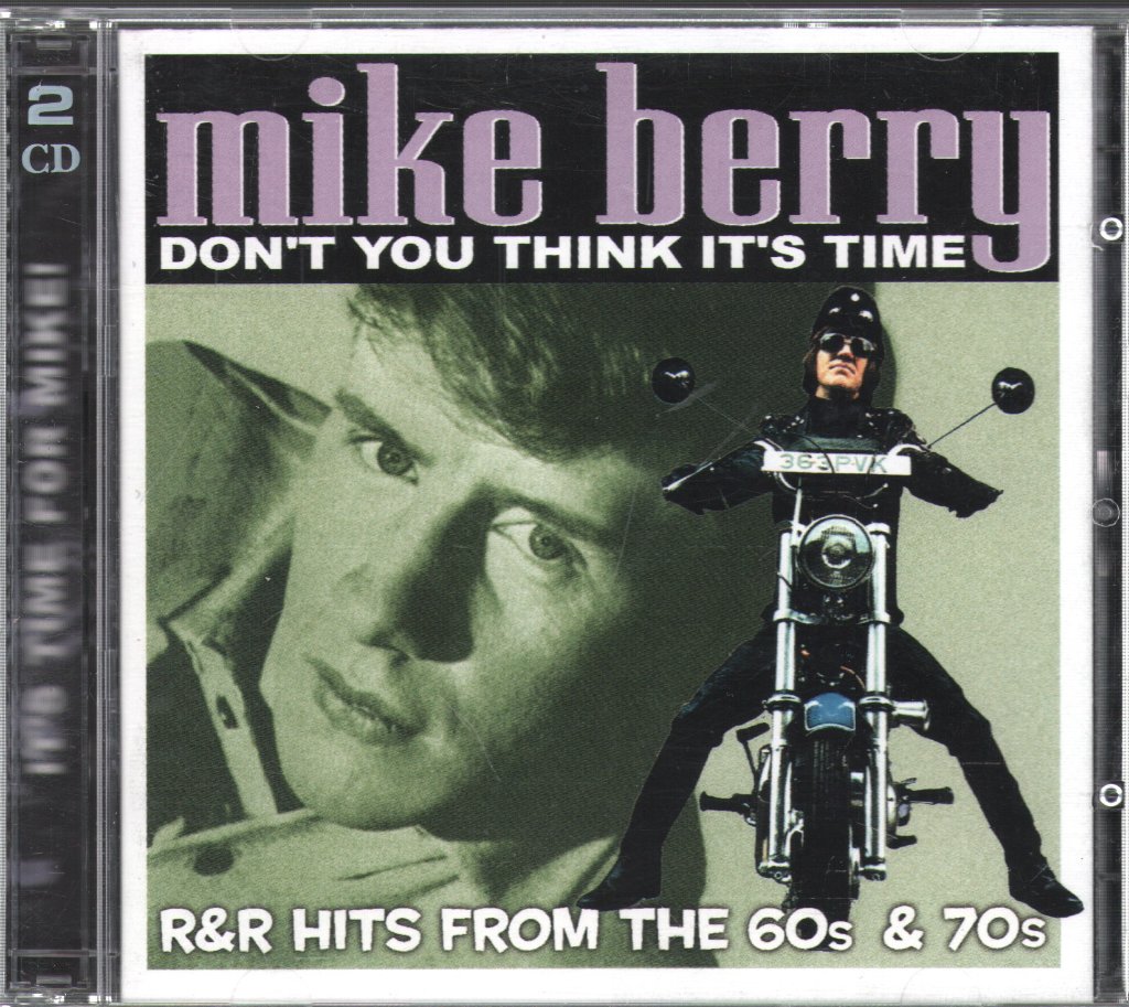 Mike Berry - Don't You Think It's Time - Double Cd