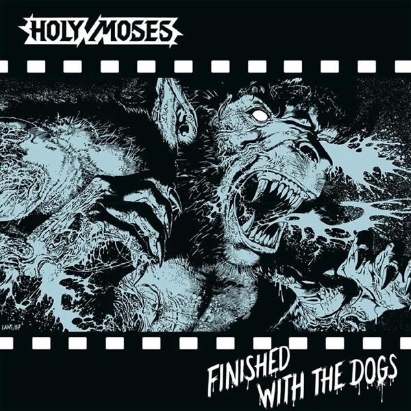Holy Moses - Finished With the Dogs - Lp
