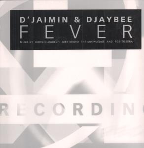 D'jaimin & Djaybee - Fever - 12 Inch