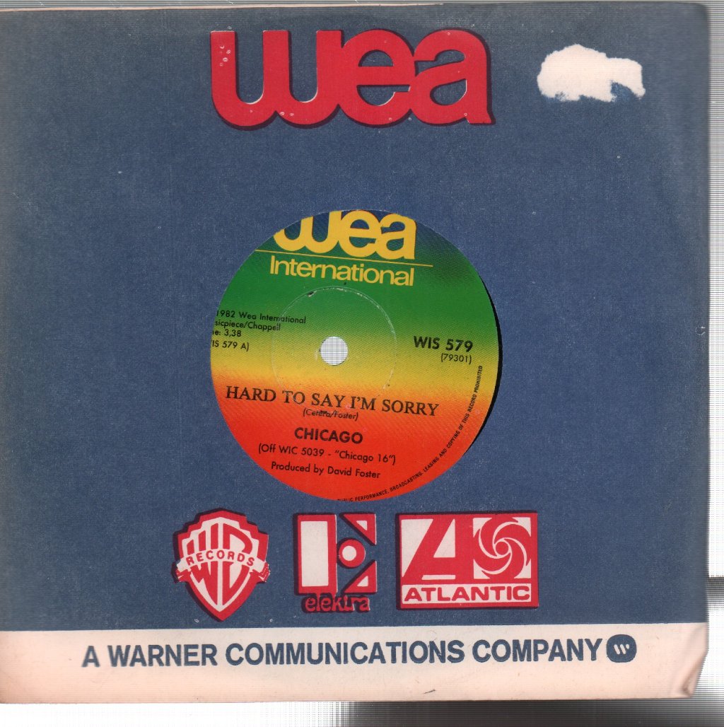 Chicago - Hard To Say I'm Sorry - 7 Inch
