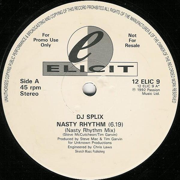 DJ Splix - Nasty Rhythm - 12 Inch