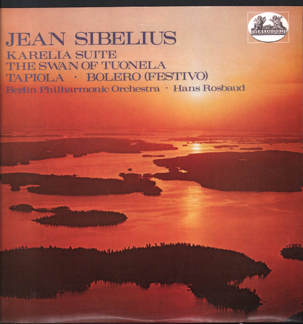 Berlin Philharmonic Orchestra / Hans Rosbaud - Sibelius - Karelia-Suite / The Schwan of Tuonela / Tapiola / Bolero - Lp