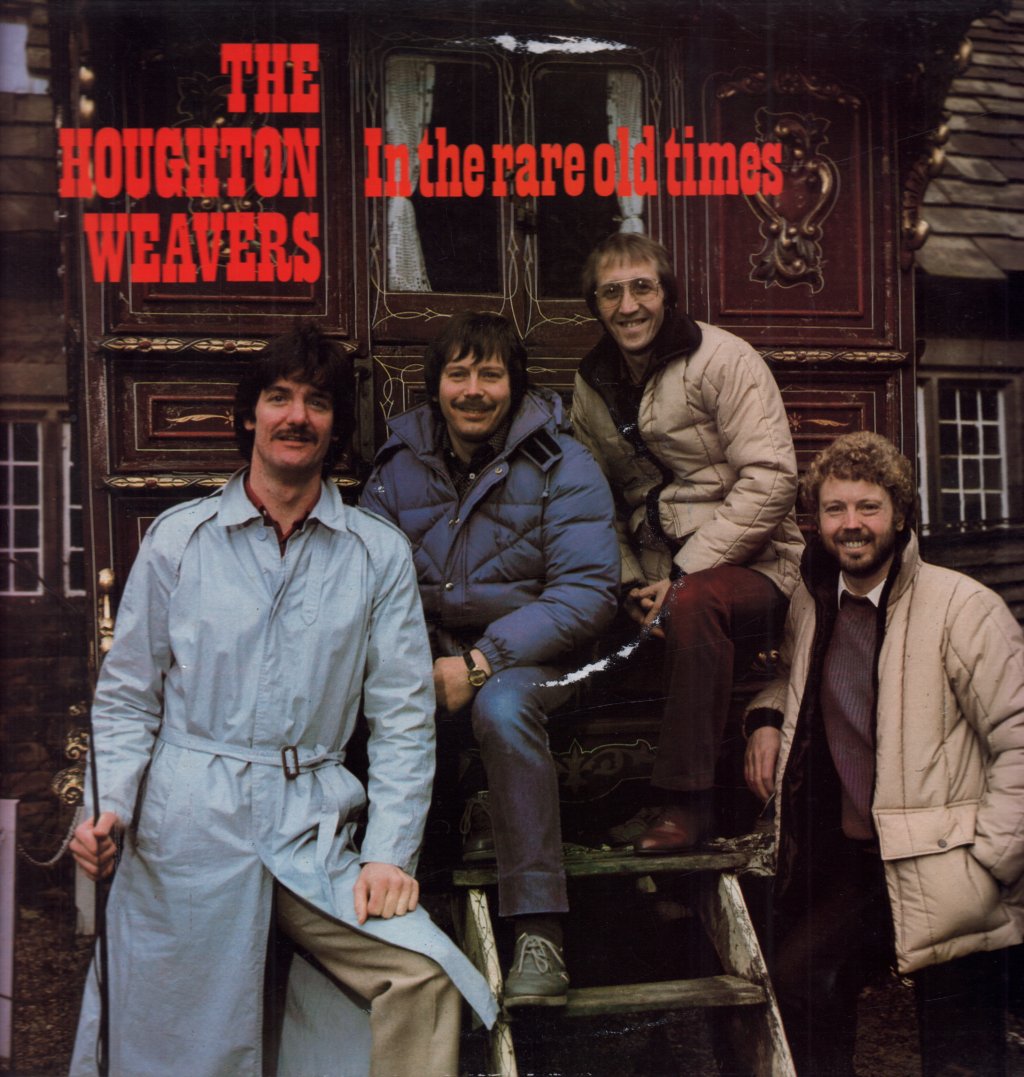 Houghton Weavers - In The Rare Old Times - Lp