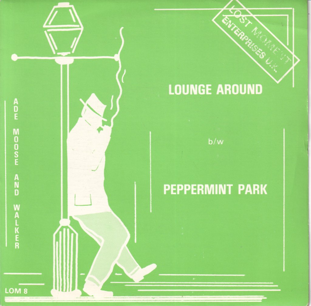 Ade Moose And Walker - Lounge Around - 7 Inch