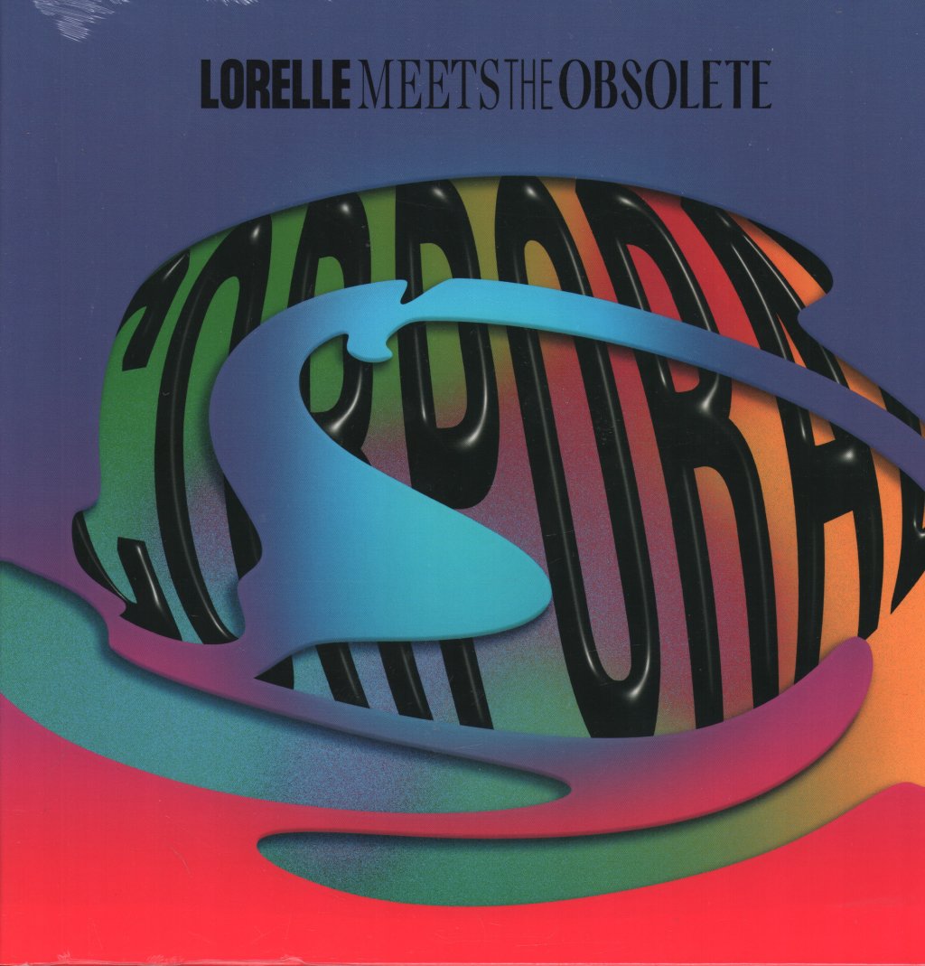 Lorelle Meets The Obsolete - Corporal - Lp