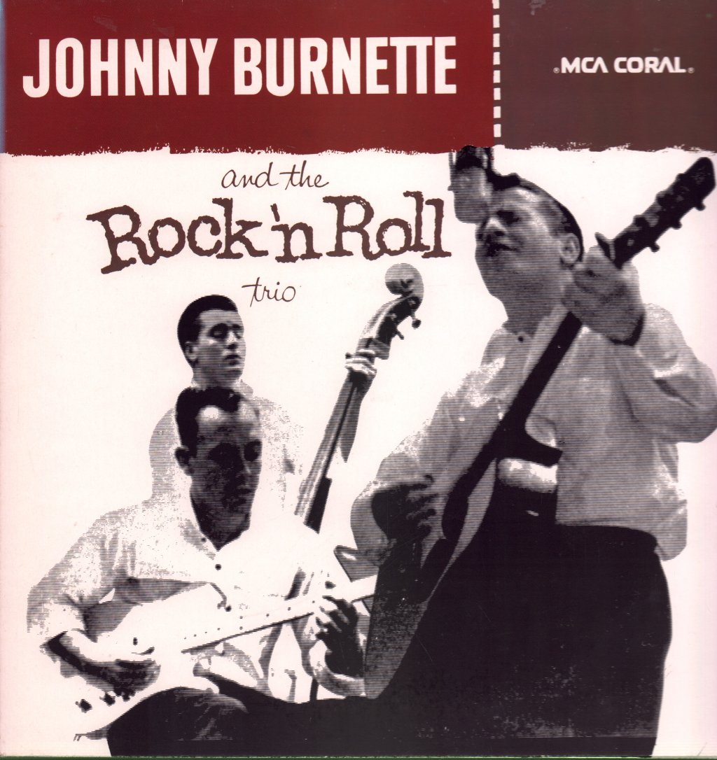 Johnny Burnette Trio - Johnny Burnette And The Rock 'N Roll Trio - Lp