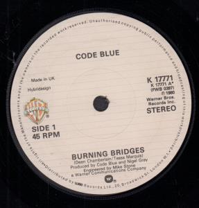 Code Blue - Burning Bridges - 7 Inch