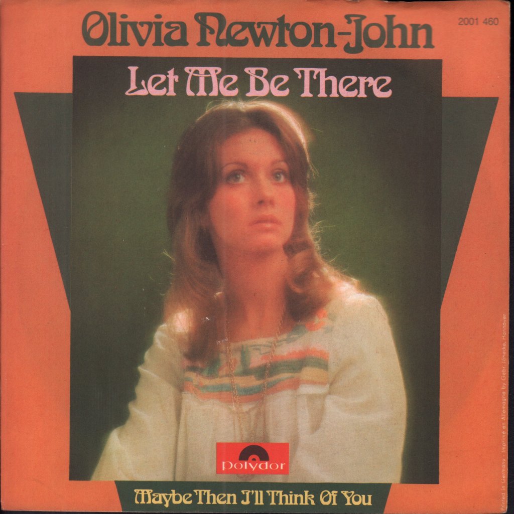 Olivia Newton John - Let Me Be There - 7 Inch