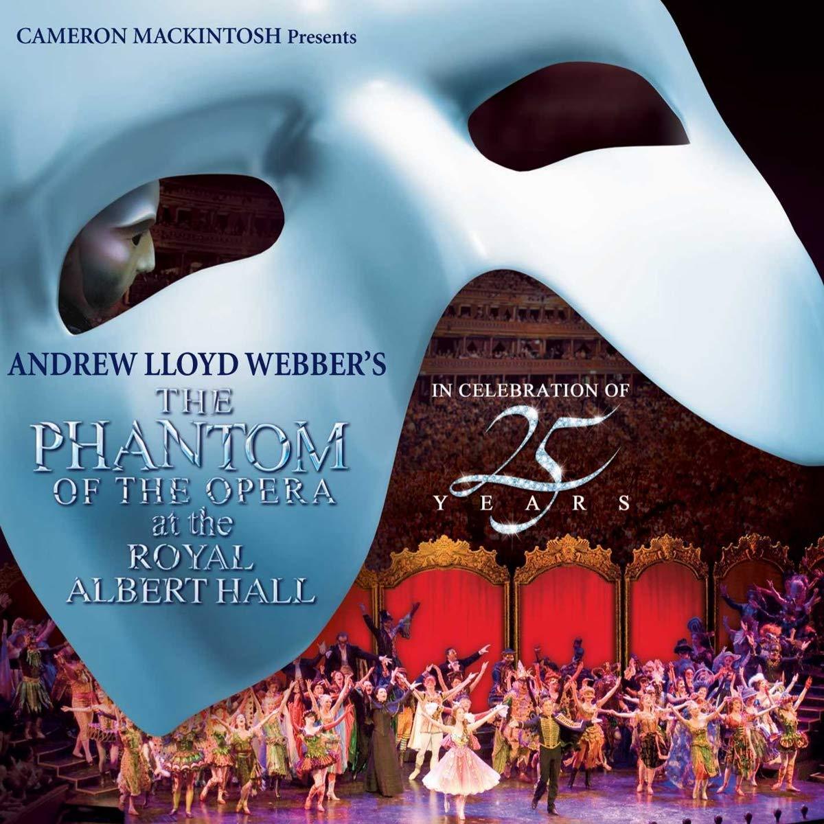 Andrew Lloyd Webber - Phantom of the Opera At the Royal Albert Hall (In Celebration of 25 Years) - Double Cd