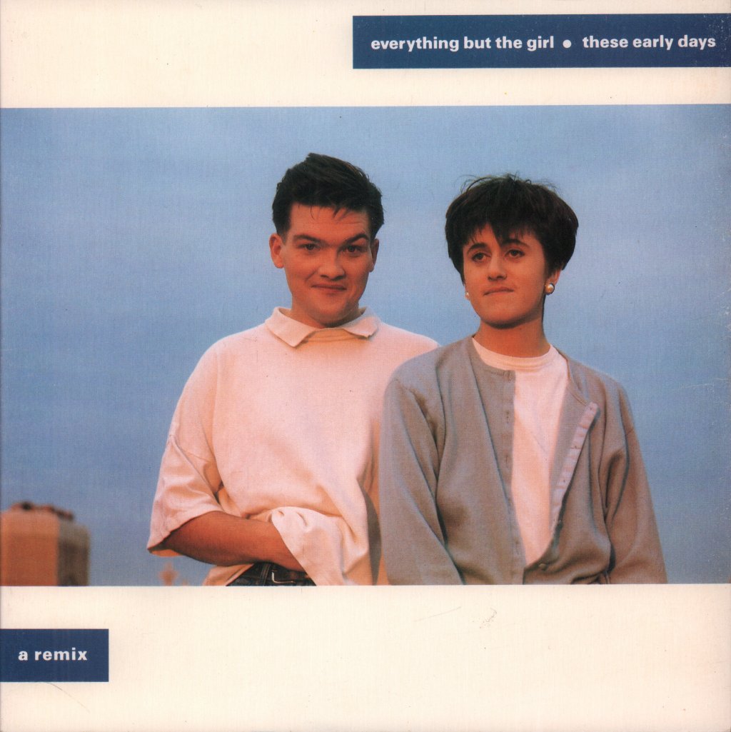 Everything But The Girl - These Early Days - 7 Inch