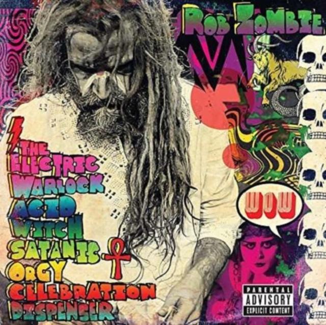 Rob Zombie - Electric Warlock Acid Witch Satanic Orgy Celebration Dispenser - Cd