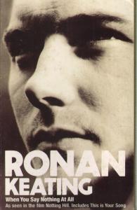 Ronan Keating - When You Say Nothing At All - Cassette