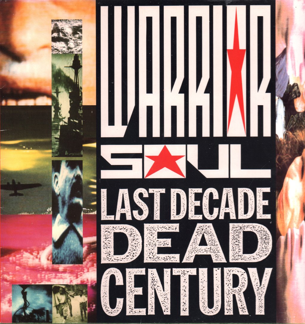 Warrior Soul - Last Decade Dead Century - Lp