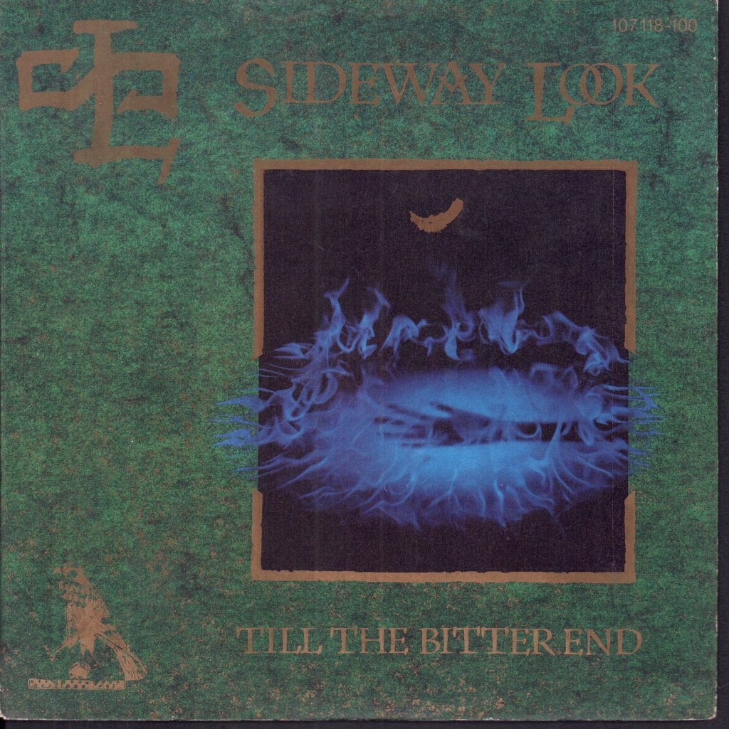 Sideway Look - Till The Bitter End - 7 Inch