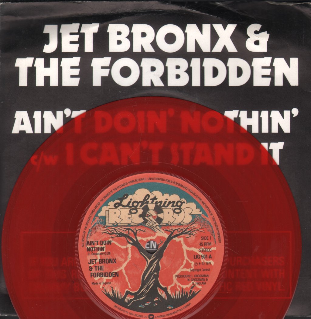 Jet Bronx And The Forbidden - Ain't Doin' Nothin' - 7 Inch
