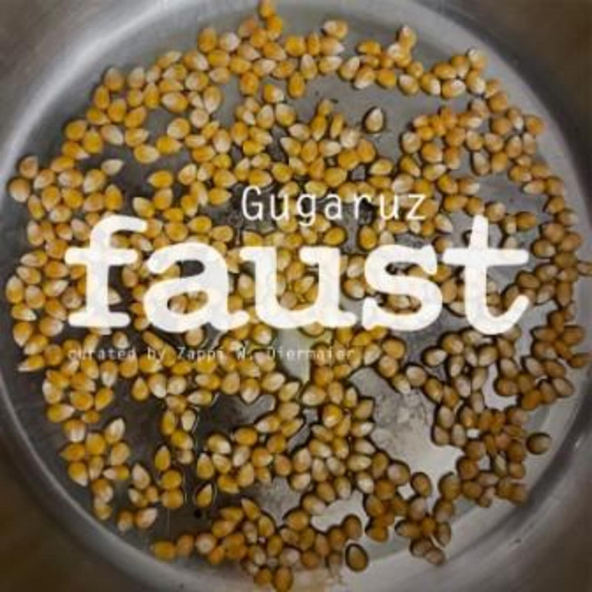 Faust - Gugaruz (Curated By Zappi W. Diermaier) - Lp
