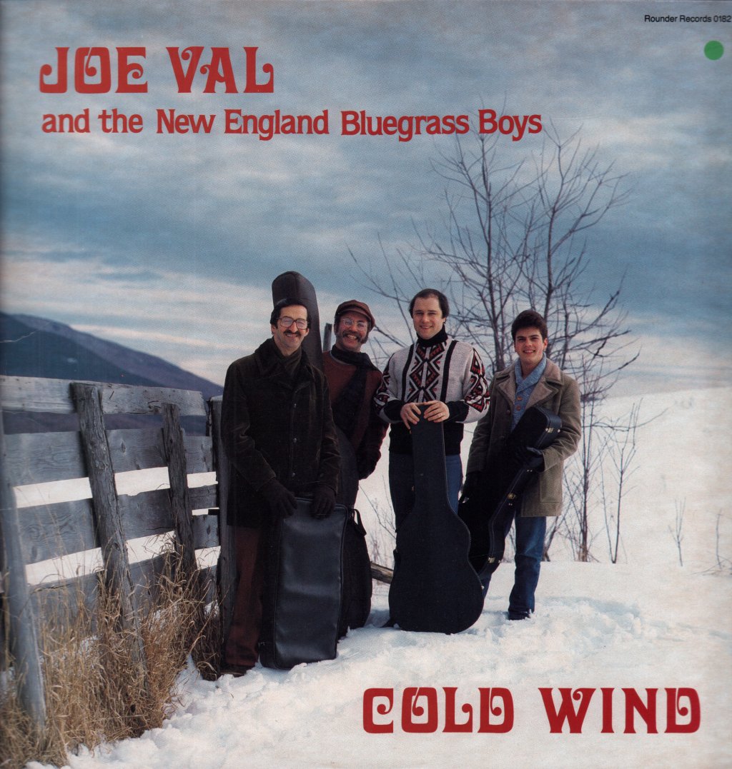 Joe Val And The New England Bluegrass Boys - Cold Wind - Lp