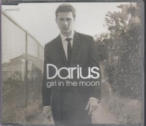 Darius (Male Pop) - Girl In The Moon - Cd