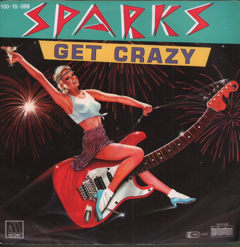 Sparks - Get Crazy - 7 Inch