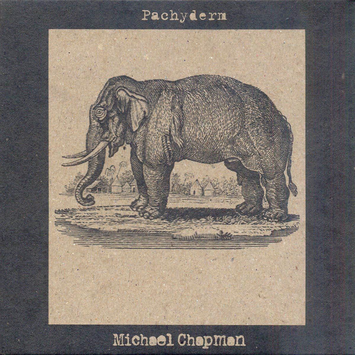 Michael Chapman - Pachyderm - Lp