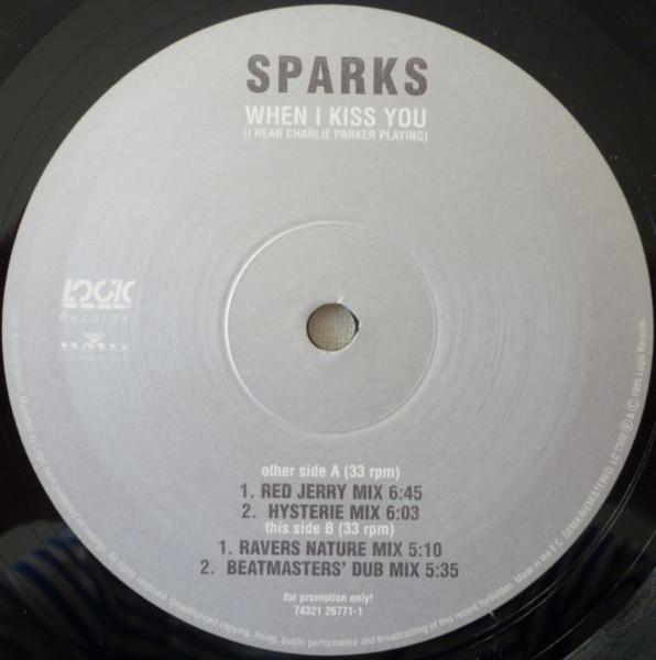 Sparks - When I Kiss You - 12 Inch