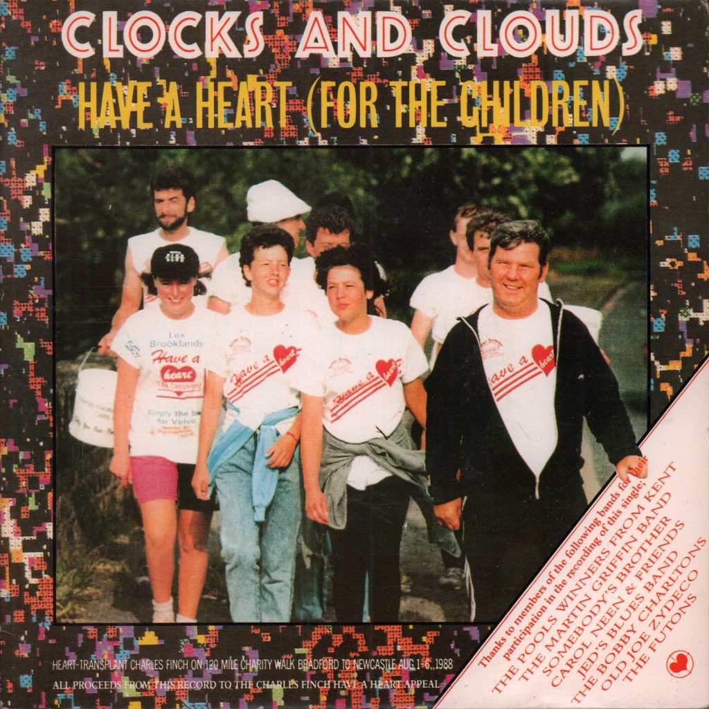 Clocks And Clouds - Have A Heart - 7 Inch