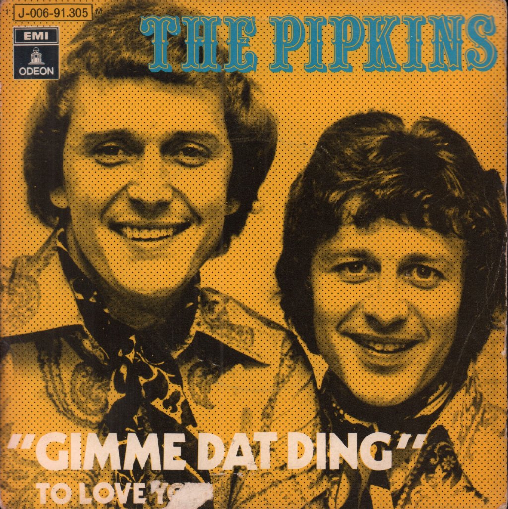 Pipkins - Gimme Dat Ding - 7 Inch
