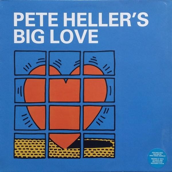 Pete Heller's Big Love - Big Love - 12 Inch
