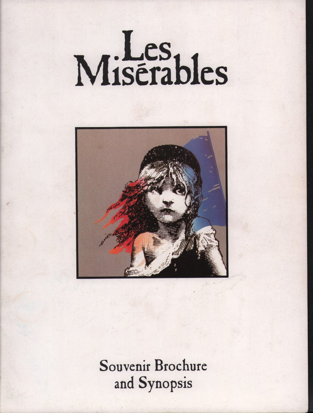 Les Miserables - Souvenir Brochure and Synopsis - Programme