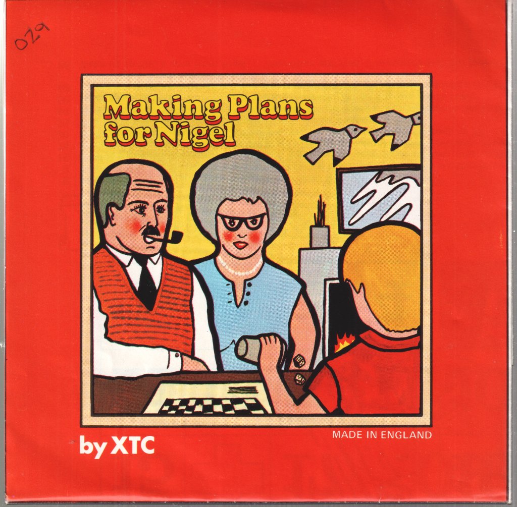 XTC - Making Plans For Nigel - 7 Inch