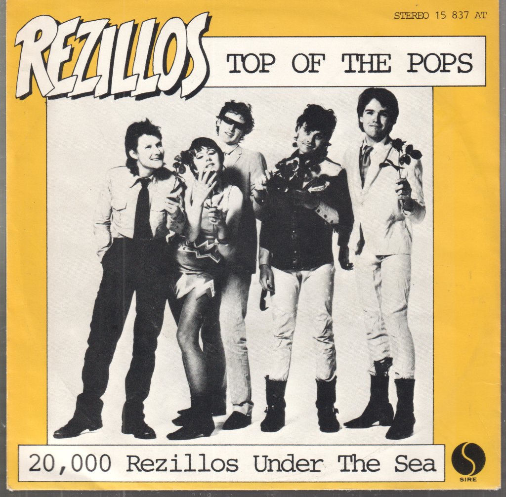 Rezillos - Top Of The Pops / 20,000 Rezillos Under The Sea - 7 Inch