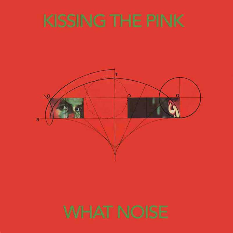 Kissing The Pink - What Noise: Special Edition - Cd