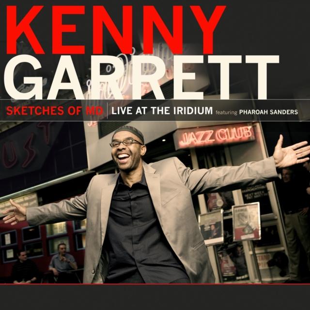 Kenny Garrett - Sketches of Md - Live At the Iridium (Red Vinyl) (Feat. Pharaoh Sanders) - Double Lp