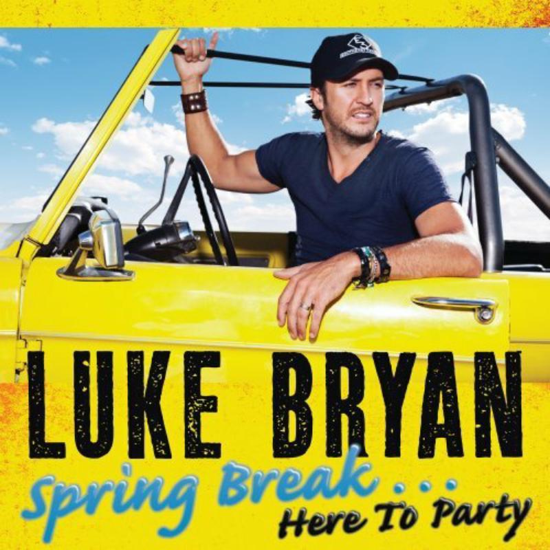 Luke Bryan - Spring Break... Here To Party - Cd