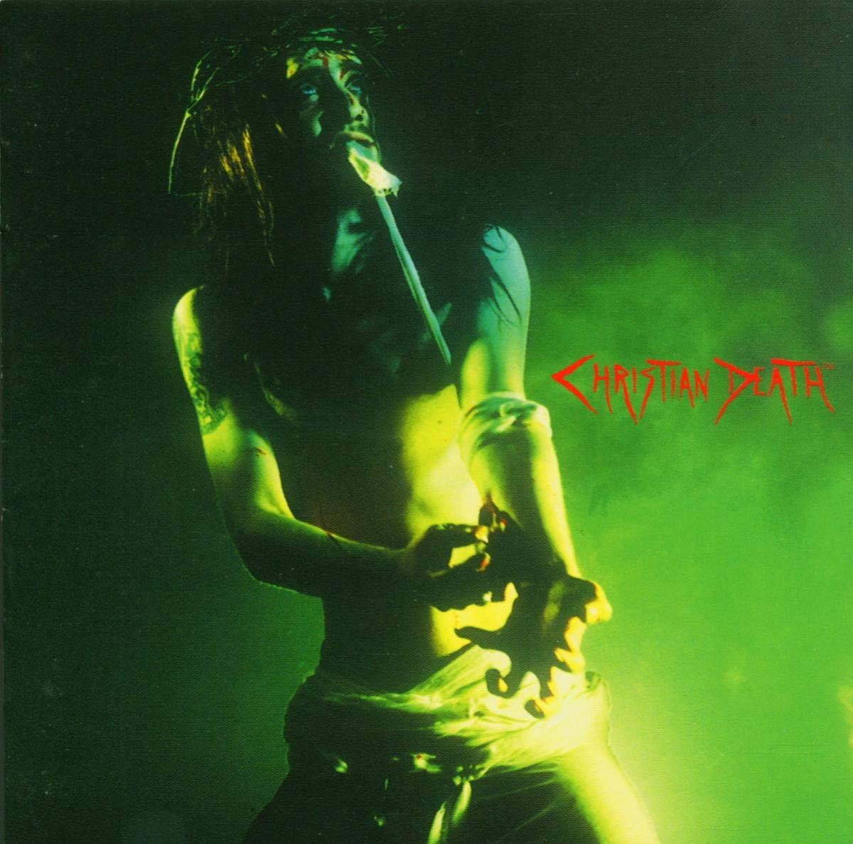 Christian Death - Sex and Drugs and Jesus Christ - Cd