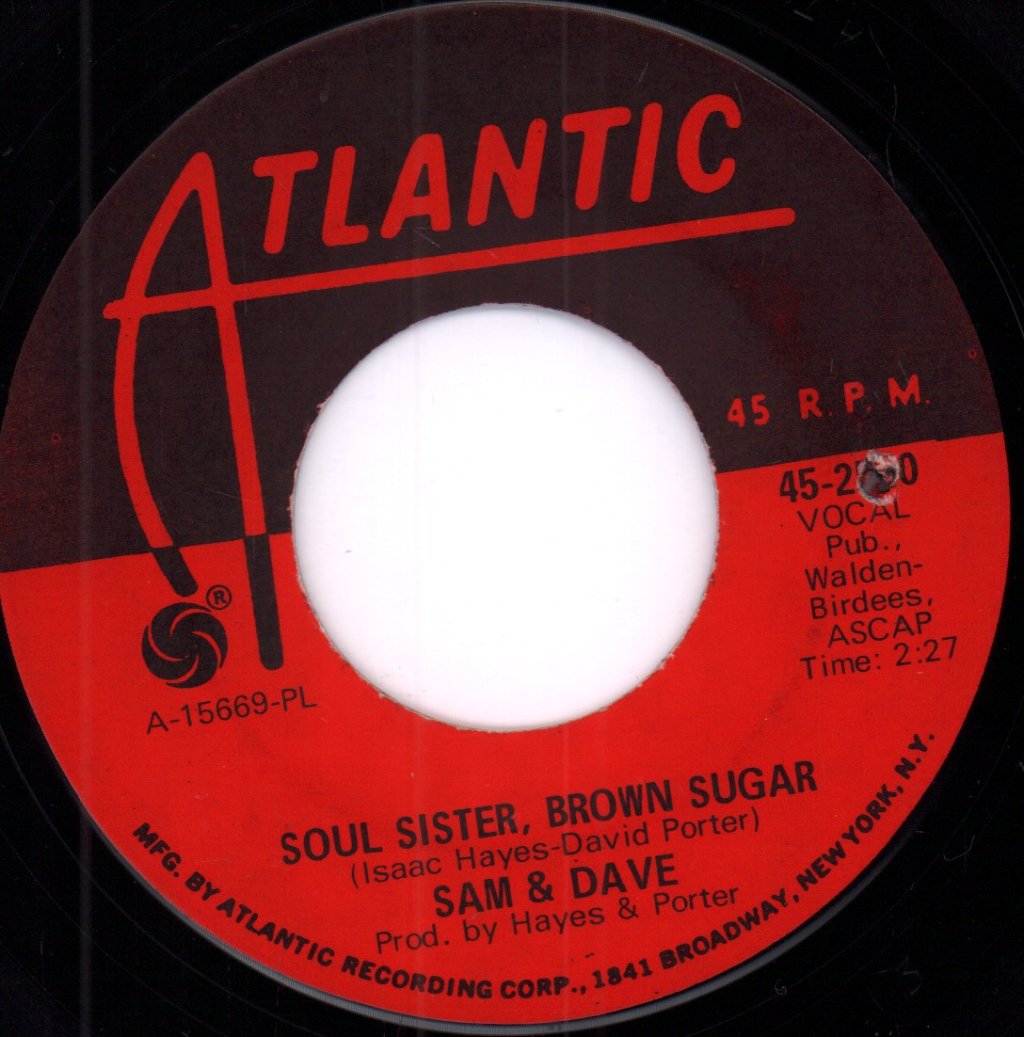 Sam & Dave - Soul Sister Brown Sugar - 7 Inch