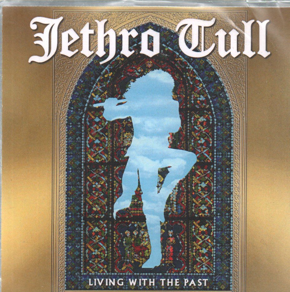 Jethro Tull - Living With The Past - Cdr