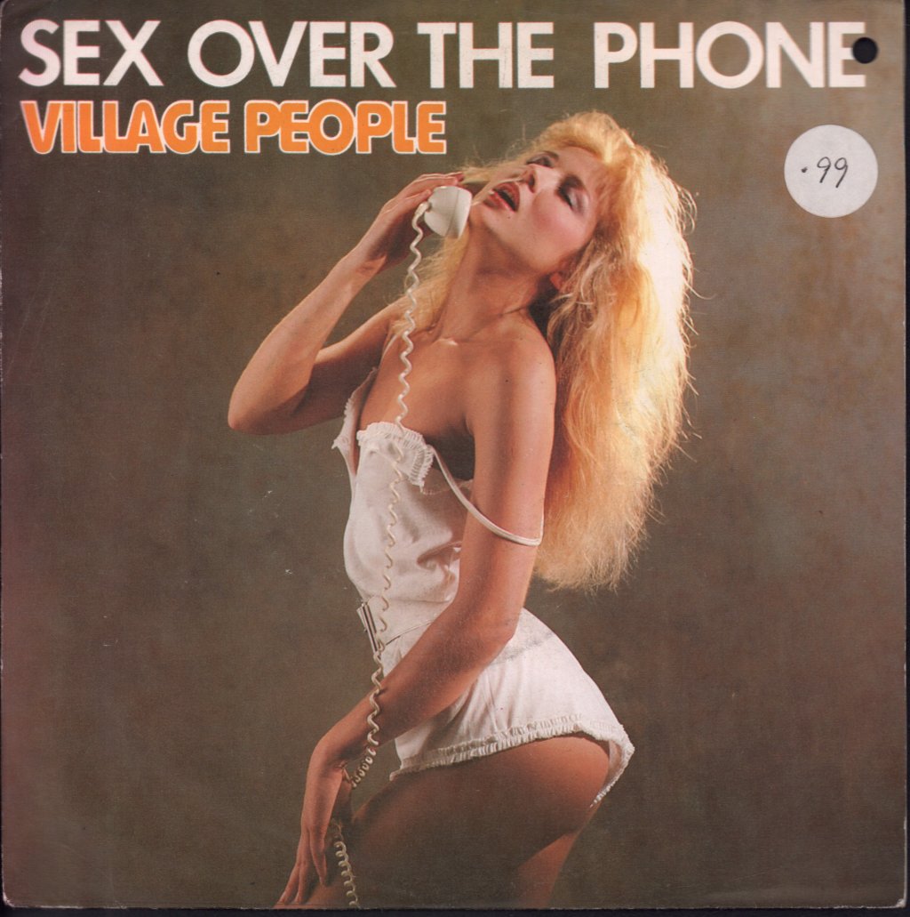 Village People - Sex Over The Phone - 7 Inch
