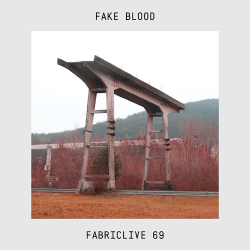 Fake Blood - Fabriclive 69: Fake Blood - Cd