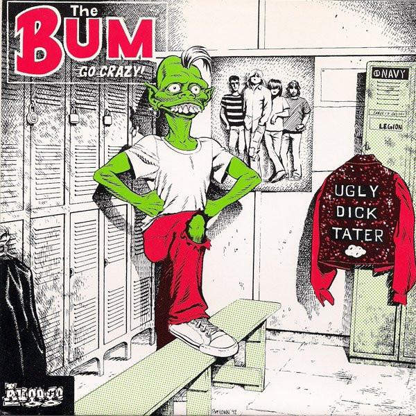 Bum - Go Crazy - 7 Inch