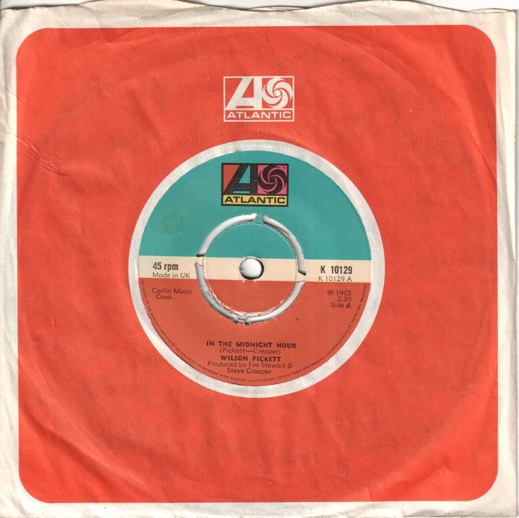 Wilson Pickett - In The Midnight Hour - 7 Inch
