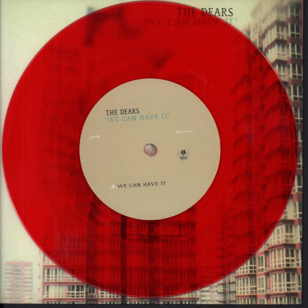 Dears - We Can Have It - 7 Inch