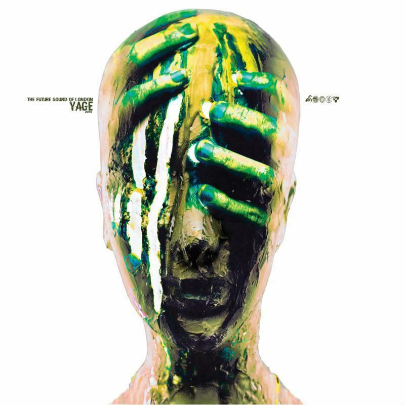 Future Sound Of London - Yage 2019 - Cd